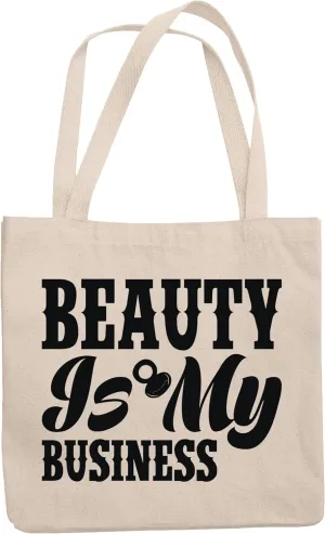 12oz Canvas Tote Bag - Beauty Is My Business, Salon Owner or Cosmetics Entrepreneur Quote - Beauty Themed Merch for Makeup Artist or Cosmetologist, Gift for Makeup Lovers & Beauticians