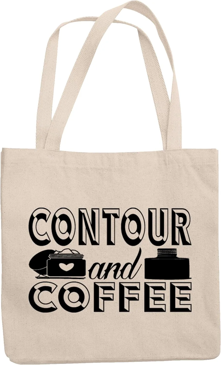 12oz Canvas Tote Bag - Contour and Coffee, Quote About Caffeine & Makeup Skill - Beauty Themed Merch for Makeup Artist or Cosmetologist, Gift for Makeup Lovers & Beauticians