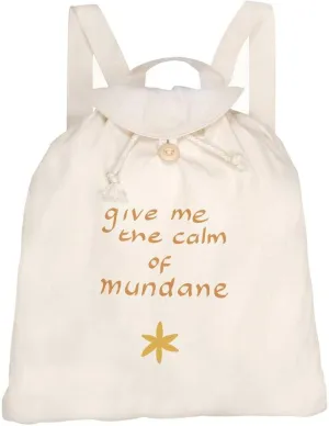 Azeeda 'Give Me The Calm Of Mundane ' Canvas Rucksack/Backpack (RK00039295)