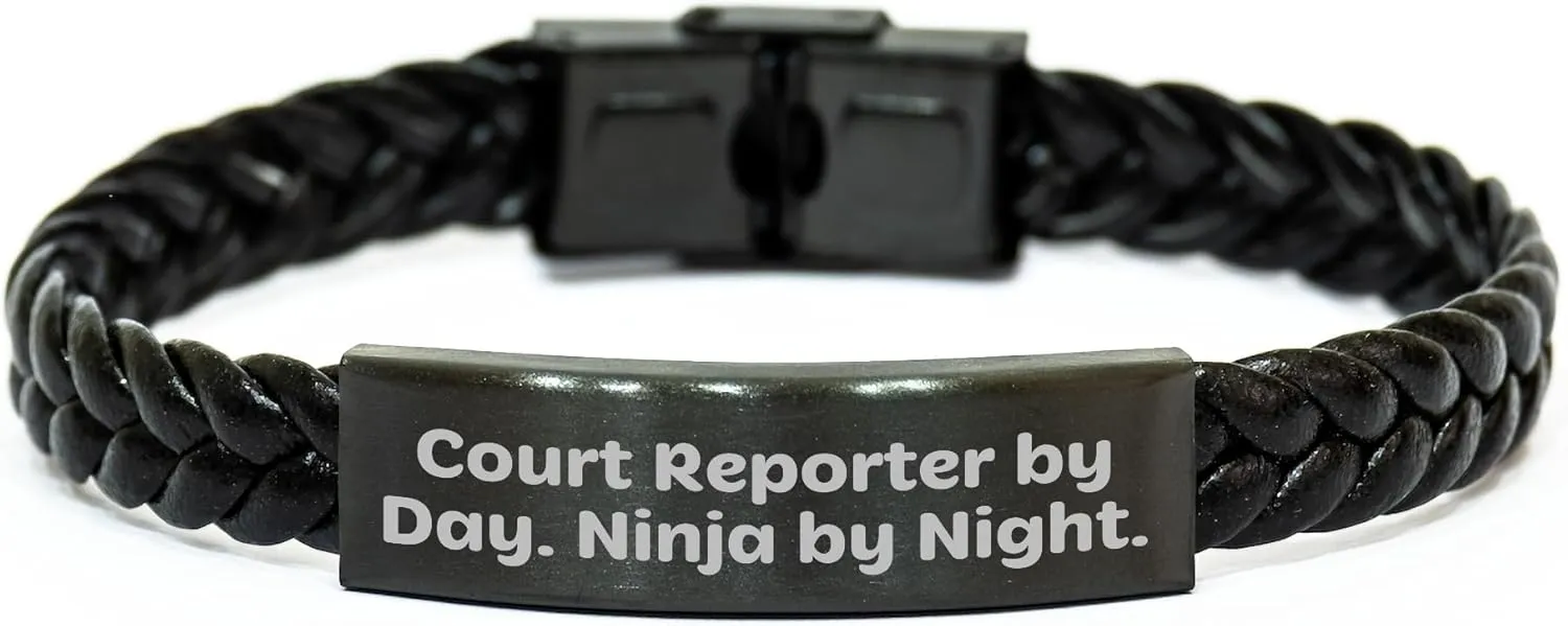 Court Reporter Gifts from Friends, Court Reporter By Day. Ninja By Night. Interlaced Leather Bracelet for Graduation, Unique Court Reporter Accessories
