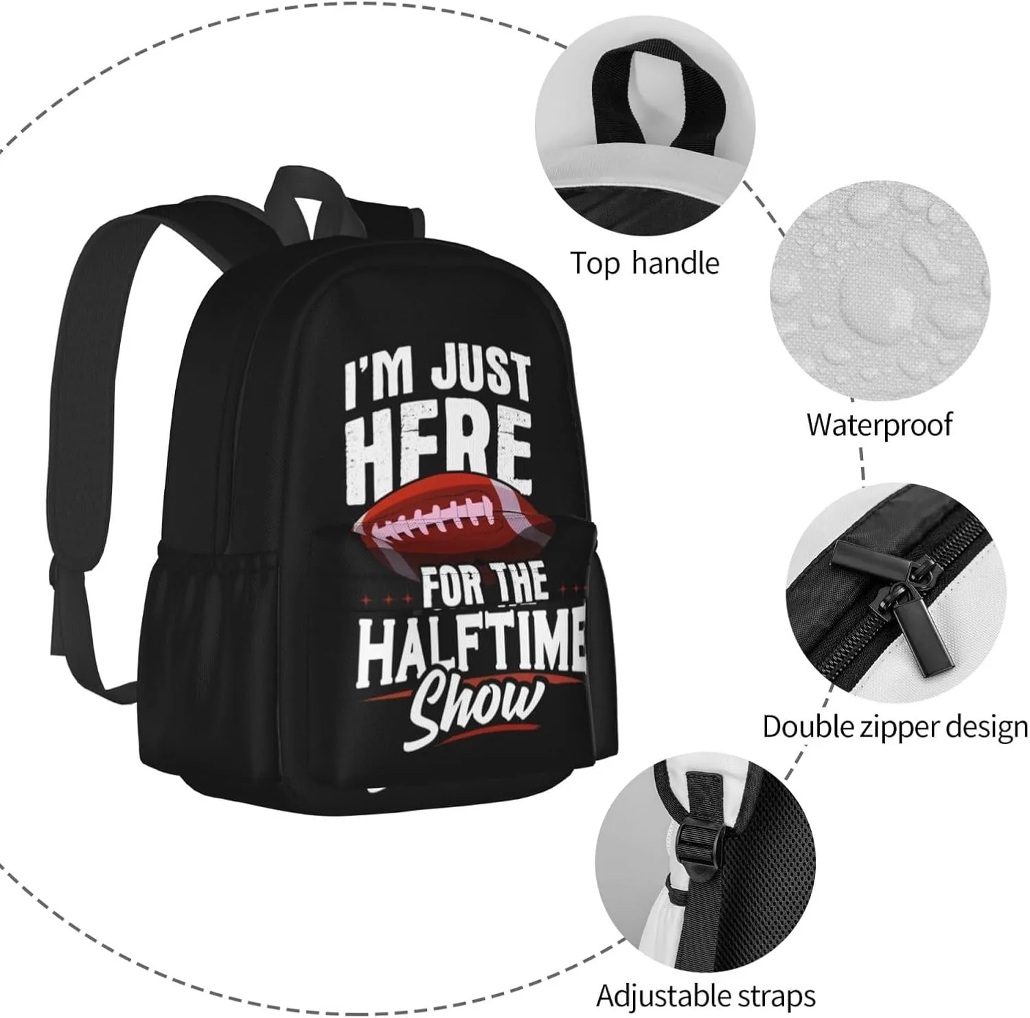 I'm Just Here For The Halftime Show Football Lover Backpack Casual Laptop Backpack Large Capacity Double Shoulder Bag Travel Daypack For Women Men