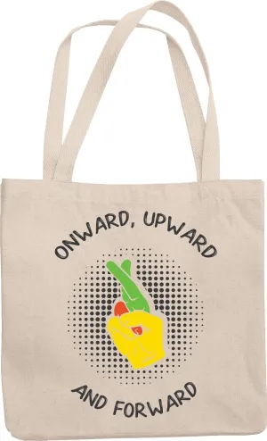 Onward, Upward & Forward Motivational Sign Language Reusable Tote Bag