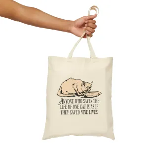 Stray Cat Quote Cotton Canvas Tote Bag