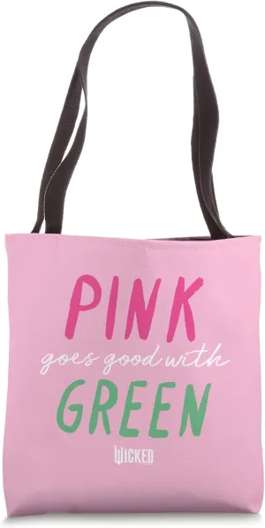Wicked Pink Goes Good With Green Tote Bag